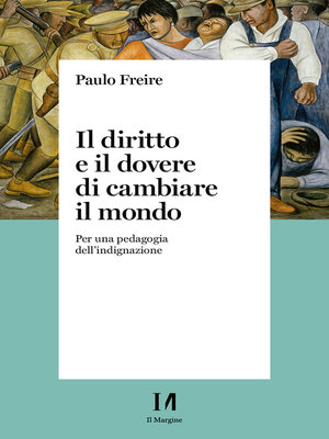 cover image of Il diritto e il dovere di cambiare il mondo